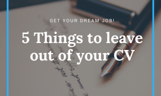 5 Things to leave out of your CV