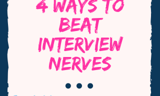 4 Ways to beat interview nerves