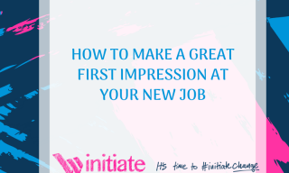 How to make a great first impression at your new job