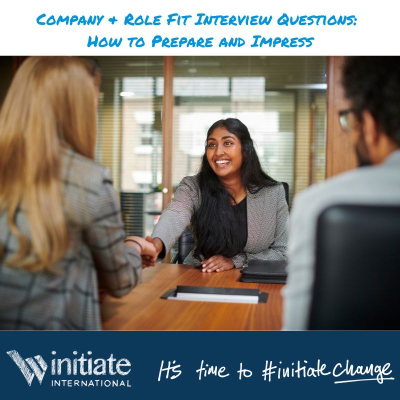 Company & Role Fit Interview Questions: How to Prepare and Impress